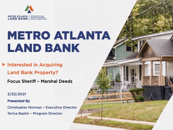 Metro Atlanta Land Bank Webinar : Land Bank Property - Mashal Deeds